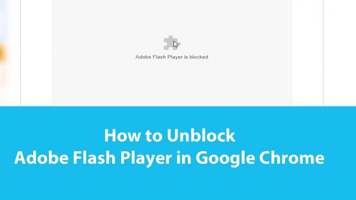 How to unblock adobe flash player?